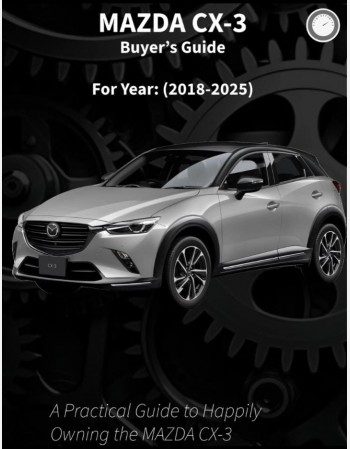 mazda cx-3 buyers guide(2018-2025)
